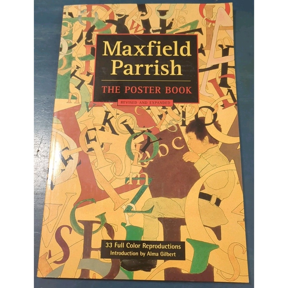 Maxfield Parrish : The Poster Book, 33 Full- Color  Reproductions!‎ Like New!